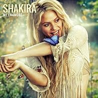 Primary photo for Shakira: Me enamoré