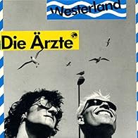 Primary photo for Die Ärzte: Westerland