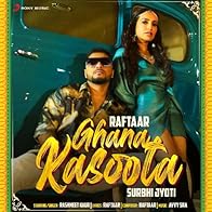 Primary photo for Raftaar & Rashmeet Kaur: Ghana Kasoota