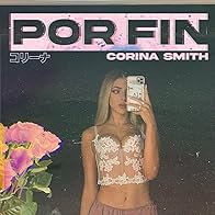 Primary photo for Corina Smith: Porfin