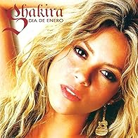 Primary photo for Shakira: Día de enero