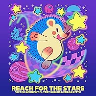 Primary photo for Victor McKnight Feat. Dream Kittu & Trey Nobles: Reach for the Stars