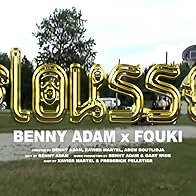 Primary photo for Benny Adam feat. FouKi: Flousse