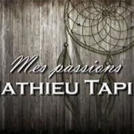 Primary photo for Mes passions - Mathieu Tapin