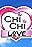 Chi Chi Love