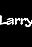 Larry