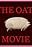 The Oats Movie