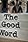 The Good Word