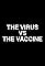 The Virus vs the Vaccine's primary photo