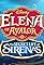 Elena of Avalor: The Secret Life of Sirenas's primary photo