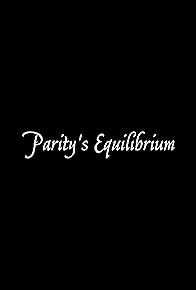 Primary photo for Parity's Equilibrium