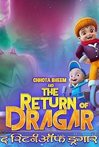 Primary photo for Chhota Bheem and the Return of Dragar