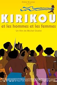 Primary photo for Kirikou and the Men and Women