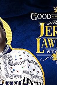 Primary photo for It's Good to Be the King: The Jerry Lawler Story