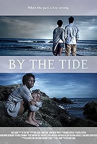 Primary photo for By the Tide