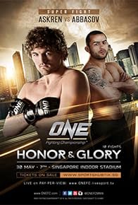 Primary photo for ONE Fighting Championship 16: Honor and Glory