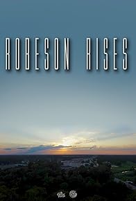 Primary photo for Robeson Rises