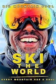 Primary photo for Big Mountain Soul: Ski the World