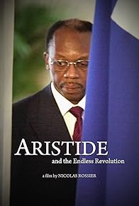 Primary photo for Aristide and the Endless Revolution