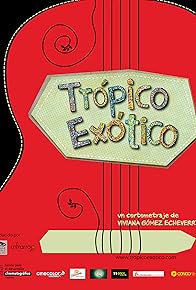 Primary photo for Trópico Exótico