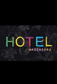 Primary photo for #HotelMazzafera