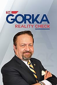 Primary photo for The Gorka Reality Check