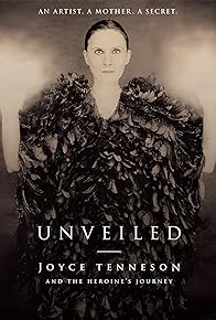 Primary photo for UNVEILED: Joyce Tenneson and the Heroine's Journey