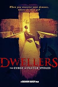 Primary photo for Dwellers: The Curse of Pastor Stokes