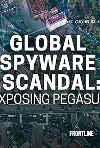 Primary photo for Global Spyware Scandal: Exposing Pegasus, Part 2