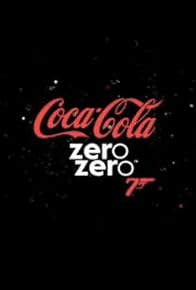 Primary photo for Coca-Cola Zero Zero 7 'Quantum of Solace' Television Commercial