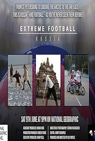 Primary photo for Extreme Football Russia