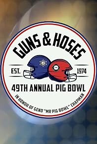 Primary photo for 49th Annual Pig Bowl/Guns & Hoses Charity Football