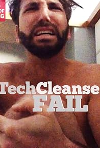 Primary photo for #TechCleanseFail