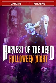 Primary photo for Harvest of the Dead: Halloween Night