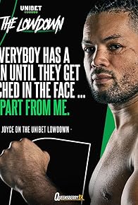 Primary photo for Joe Joyce Reacts to 'Bad Taste' Anthony Joshua Speech, Reacts to Fury Comeback, Usyk, Parker and Wilder