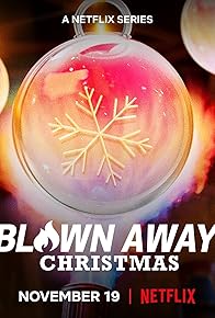 Primary photo for Blown Away: Christmas