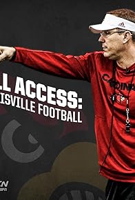 Primary photo for All Access: Louisville Football