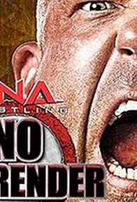 Primary photo for TNA: No Surrender