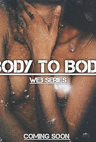 Primary photo for Body to Body