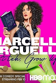 Primary photo for Marcella Arguello: Bitch, Grow Up!