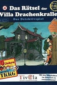 Primary photo for TKKG 4 - Das Rätsel der Villa Drachenkralle