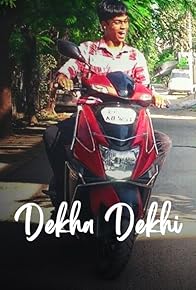 Primary photo for Dekha Dekhi