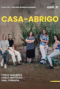 Primary photo for Casa-Abrigo