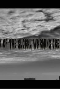 Primary photo for Attack of the Global Warming Creatures