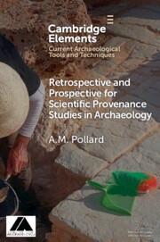 Retrospective and Prospective for Scientific Provenance Studies in Archaeology