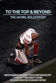 Primary photo for To The Top and Beyond: The Antrel Rolle Story