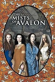 Primary photo for The Mists of Avalon