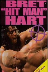 Primary photo for Bret 'Hit Man' Hart