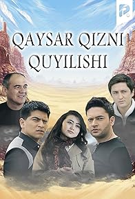 Primary photo for Qaysar qizning quyilishi