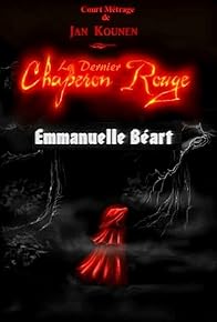 Primary photo for Le dernier chaperon rouge